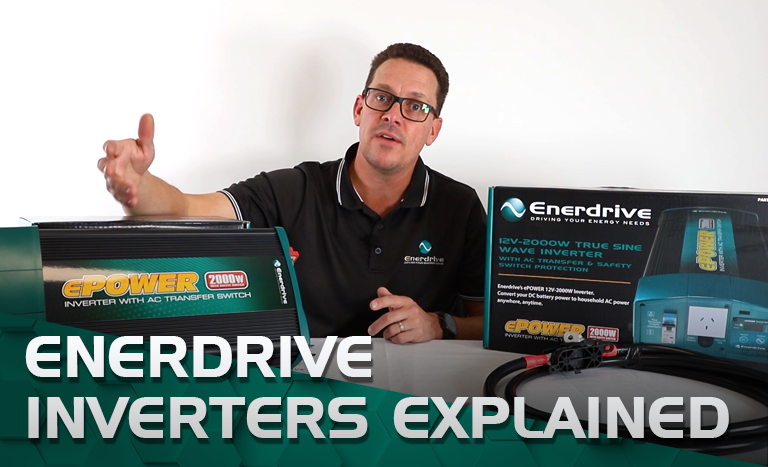 Everything You Need to Know About Enerdrive Inverters (Transfer Models)